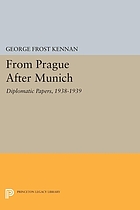 From Prague after Munich; diplomatic papers, 1938-1940
