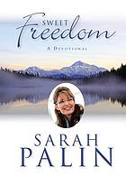 Sweet freedom : a devotional