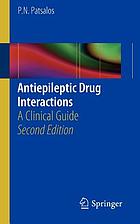 Antiepileptic drug interactions : a clinical guide