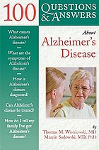 100 questions & answers about Alzheimer's disease