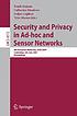 Security and Privacy in Ad-hoc and Sensor Networks, vol. 4572