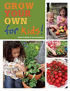 Grow your own for kids