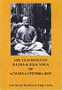 The teachings on Hatha & Rẩja yoga of Acharya Upendra Roy