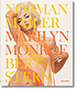 Norman Mailer, Marylyn Monroe, Bert Stern Norman Mailer, Marylyn Monroe, Bert Stern