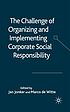 Conclusion%2525253A The Real Challenges of Organising and Implementing CSR