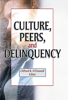 Culture, peers, and delinquency Culture, peers, and delinquency