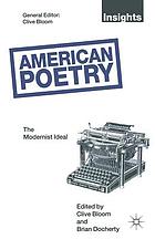 American poetry--the modernist ideal