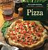 Pizza : Williams-Sonoma Kitchen Library 