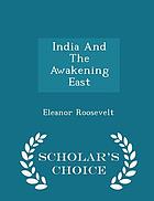 India and the awakening East
