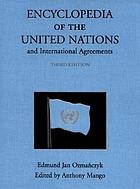 Encyclopedia of the United Nations and international agreements