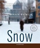 Snow : a novel