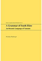 A grammar of South Efate : an oceanic language of Vanuatu