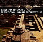 Concepts of space in traditional Indian architecture