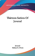 Thirteen satires of Juvenal