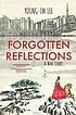 Forgotten reflections : a novel Forgotten reflections : a novel