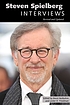 Steven Spielberg : interviews 