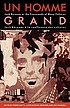 Un Homme grand Jack Kerouac at the crossroads of many cultures = Un Homme grand : Jack Kérouac à la confluence des cultures 