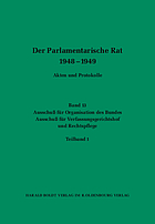 Der Parlamentarische Rat, 1948-1949 : Akten und Protokolle
