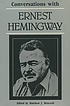 Conversations with Ernest Hemingway 
