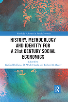 History, methodology and identity for a 21st century social economics