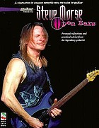 Guitar presents Steve Morse, open ears : personal reflections and practical advice from the legendary guitarist : 89 columns reprinted from the pages of Guitar