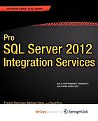 Pro SQL server 2012 integration services