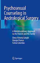 Psychosexual counseling in andrological surgery : a multidisciplinary approach to the patient and his family