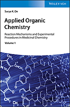 ORGANIC REACTIONS IN MEDICINAL CHEMISTRY mechanism and applications