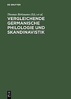Vergleichende germanische Philologie und Skandinavistik : Festschrift für Otmar Werner