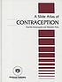 A slide atlas of contraception A slide atlas of contraception