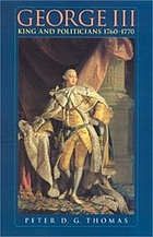 George III : king and politicians, 1760-1770