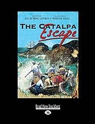 The Catalpa escape