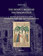 The devout belief of the imagination : the Paris Meditationes vitae Christi and female Franciscan spirituality in Trecento Italy