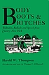 Body, boots, & britches : folktales, ballads, and speech from country New York 