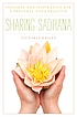 Sharing sadhana : insights and inspiration from experts for a personal yoga practice Sharing sadhana : insights and inspiration from experts for a personal yoga practice
