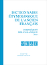 Dictionnaire étymologique de l'ancien français [par] Kurt Baldinger avec la collaboration de Jean-Denis Gendron et Georges Straka : complément bibliographique 