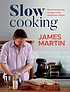 Slow cooking : mouthwatering recipes with minimum effort