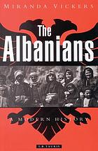 The Albanians a modern history