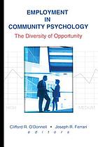 Employment in community psychology : the diversity of opportunity