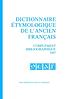 Dictionnaire étymologique de l'ancien francais (DEAF): : Complément Bibliographique 2007 