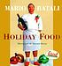 Mario Batali holiday food 