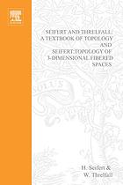Seifert and Threlfall, A textbook of topology