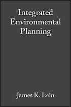 Integrated environmental planning Integrated environmental planning Integrated environmental planning