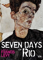 Seven days in Rio : a novel