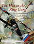 The Hat in the Ring Gang : The Combat History of the 94th Aero Squadron in World War I The Hat in the Ring Gang : The Combat History of the 94th Aero Squadron in World War I