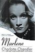 Marlene : Marlene Dietrich, a personal biography Marlene : Marlene Dietrich, a personal biography