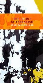 The spirit of terrorism ; and, Other essays