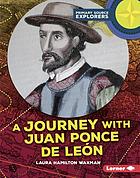 A journey with Juan Ponce de León