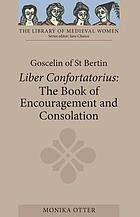 Goscelin of St. Bertin : the book of encouragement and consolation