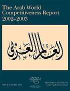 The Arab world competitiveness report 2002-2003